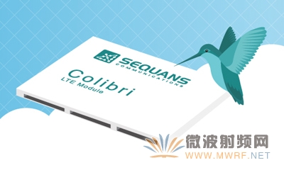 Sequans推出用于物聯網的Colibri LTE平臺