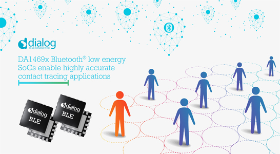Dialog低功耗藍牙SoC新增功能，助力減緩新冠疫情的蔓延